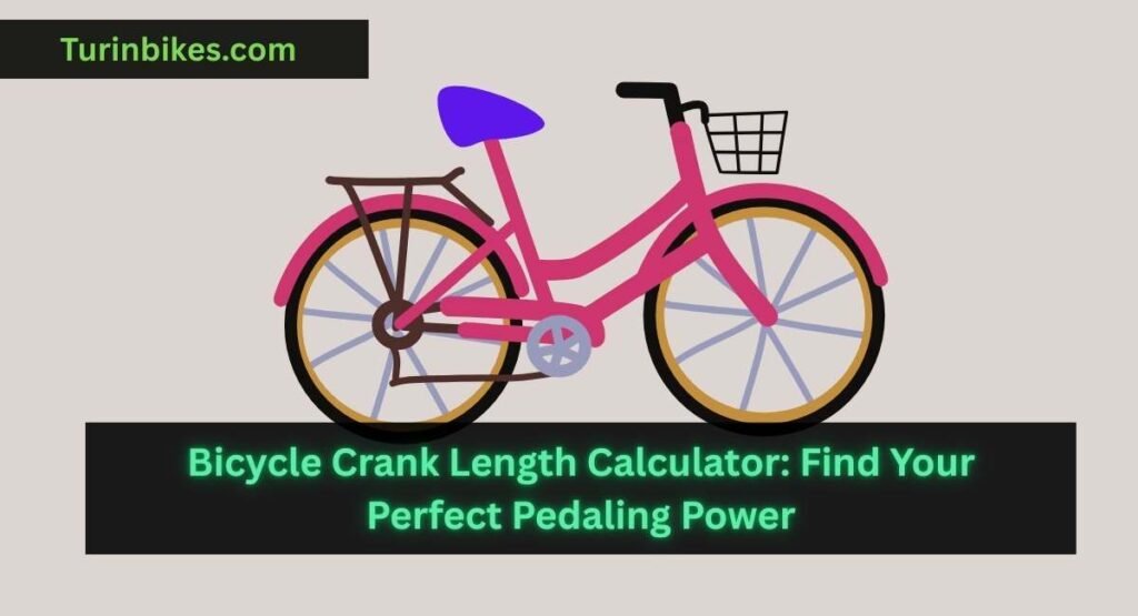 Bicycle Crank Length Calculator